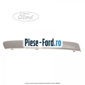 Grila proiector primerizat superior stanga Ford Focus 2004-2007 1.6 TDCi 109 cai #E31FA40811